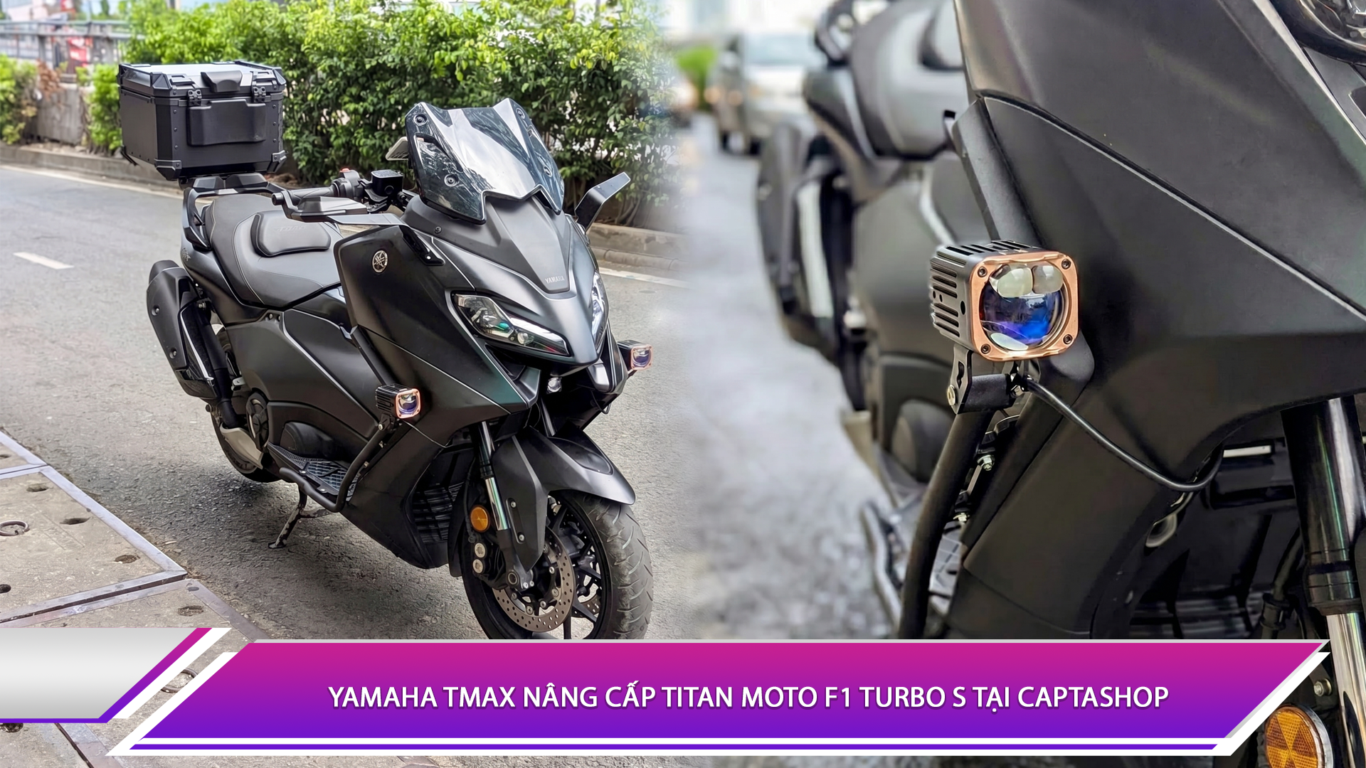  Yamaha Tmax nâng cấp Titan Moto F1 Turbo S tại Captashop
